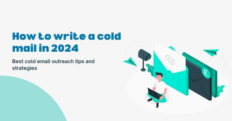 How to write a cold mail in 2024